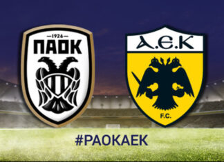 Super League: οι αρχικές ενδεκάδες του ΠΑΟΚ-ΑΕΚ